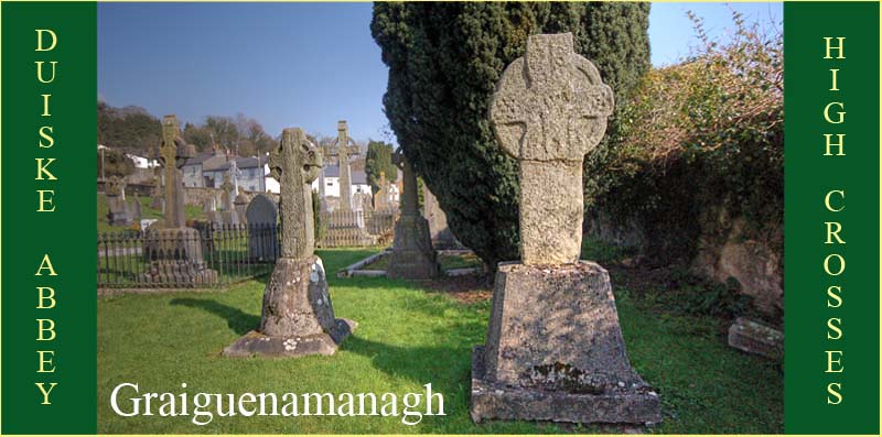 Graiguenamanagh High Crosses